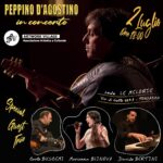 Peppino d’Agostino in Concerto!